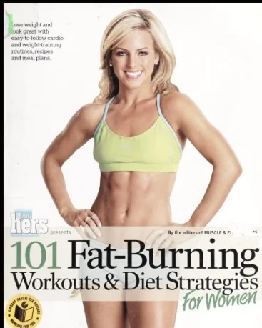 101 Fat-Burning Workouts & Diet Strategies for Women