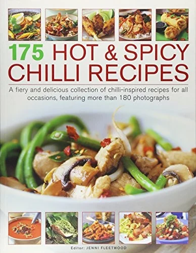 175 Hot & Spicy Chilli Recipes by Fleetwood, Jenni