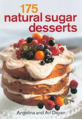 175 Natural Sugar Desserts