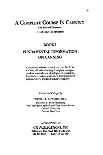 A Complete Course in Canning and Related Processes: Fundamental Information on Canning (Revised) by Downing, D L