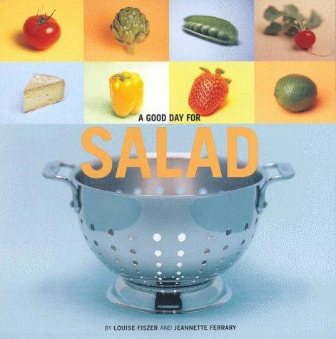 A Good Day for Salad by Ferrary, Jeannette