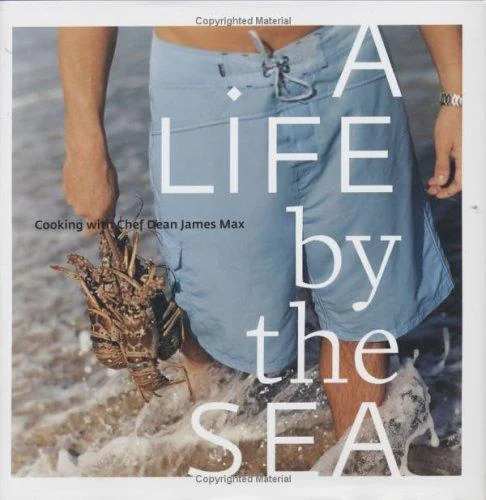 A Life by the Sea: Modern American Seafood