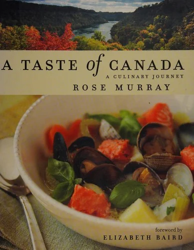 A Taste of Canada: A Culinary Journey