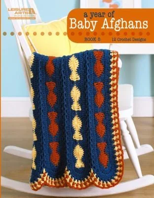 A Year of Baby Afghans, Book 5: 12 Crochet Designs by Long, Lois J
