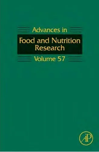 Advances in Food and Nutrition Research: Volume 57 by Taylor, Steve