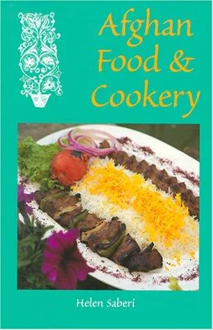 Afghan Food & Cookery