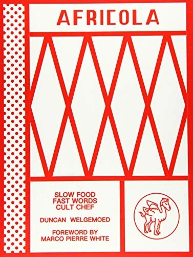 Africola: Slow Food Fast Words Cult Chef