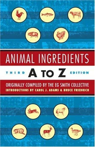 Animal Ingredients A to Z by Collective, Eg Smith