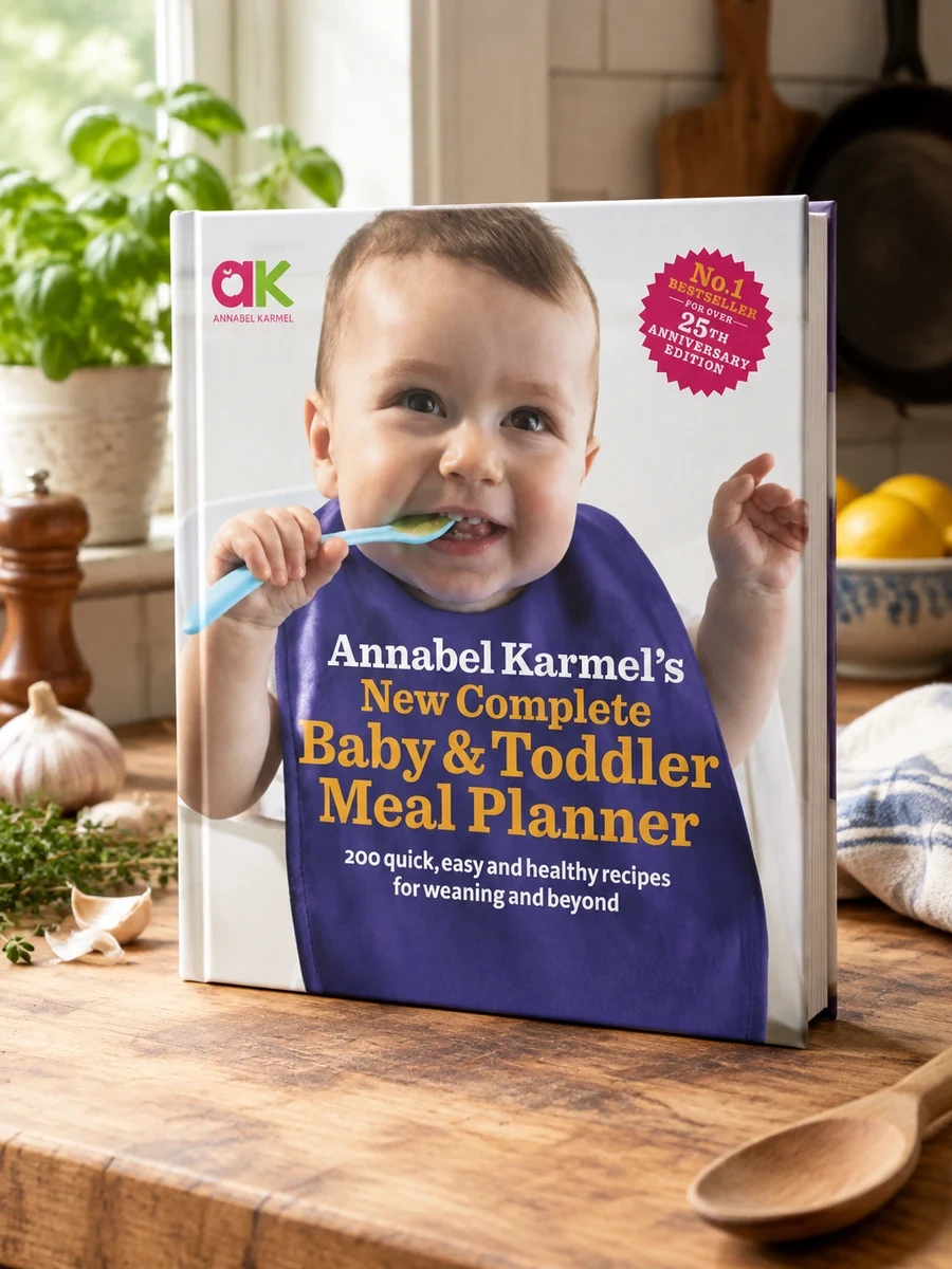 Cover of Annabel Karmel's New Complete Baby and Toddler Meal Planner 200 Quick, Easy and Healthy Recipes for Your Baby. (Revised)