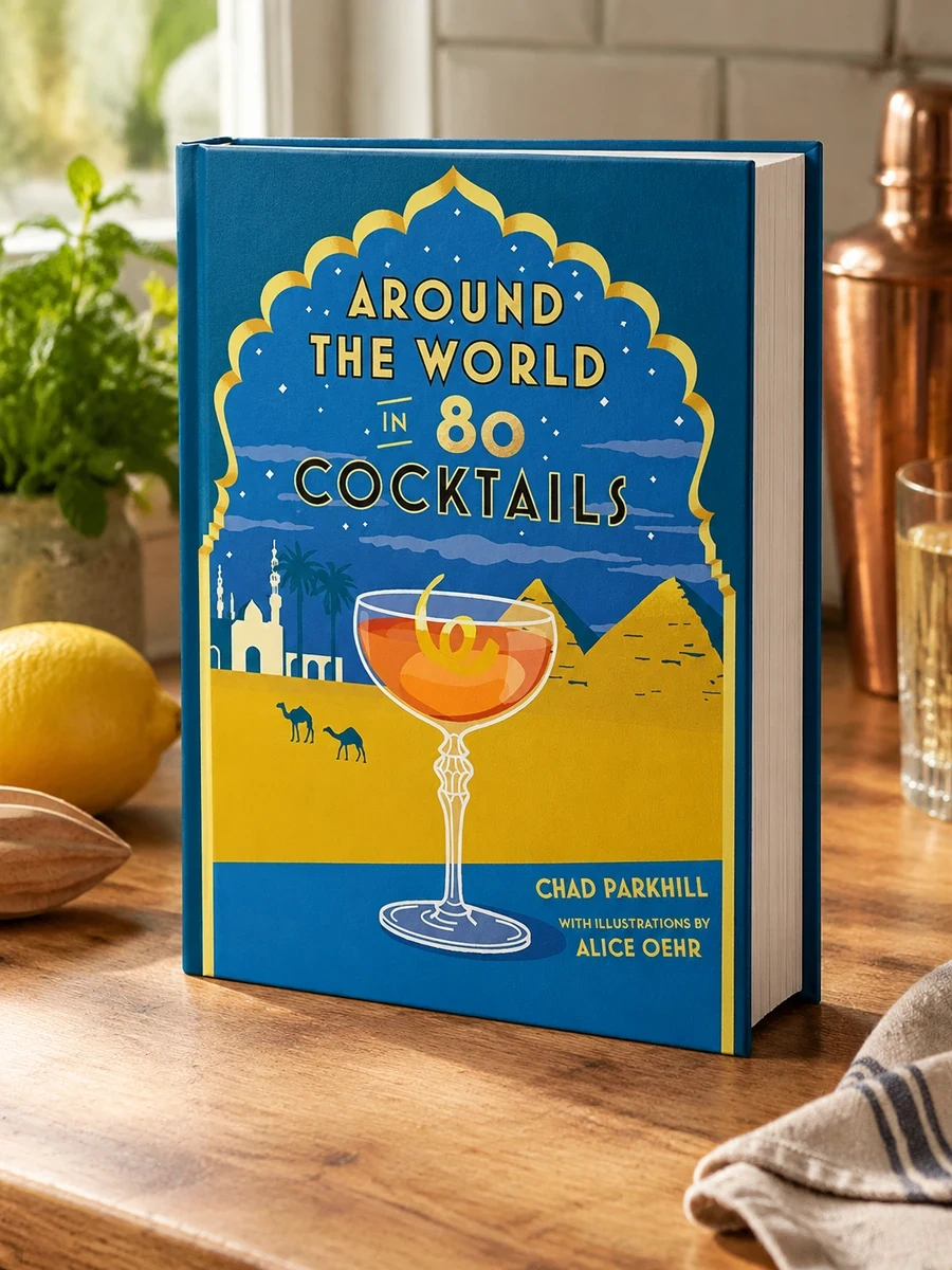 Around the World in 80 Cocktails