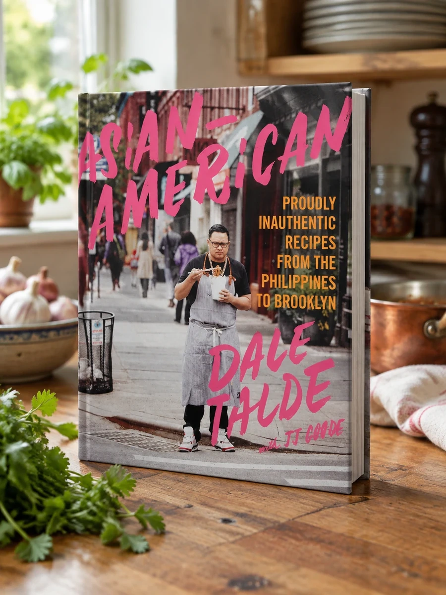 Asian-American: Proudly Inauthentic Recipes from the Philippines to Brooklyn