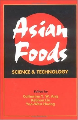 Asian Foods: Science and Technology