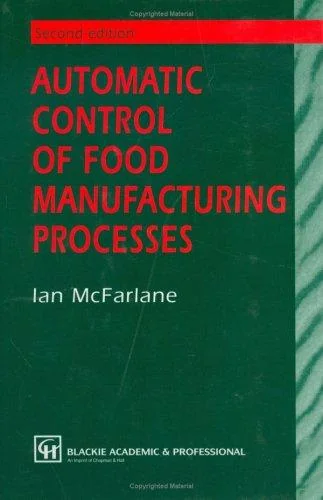 Automatic Control of Food Manufacturing Processes (1995)