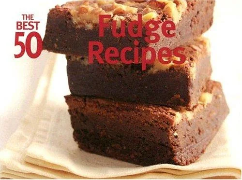 Best 50 Fudge Recipes