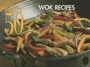 Best 50 Wok Recipes