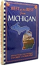 Best of the Best from Michigan Cookbook: Selected Recipes from Michigan's Favorite Cookbooks