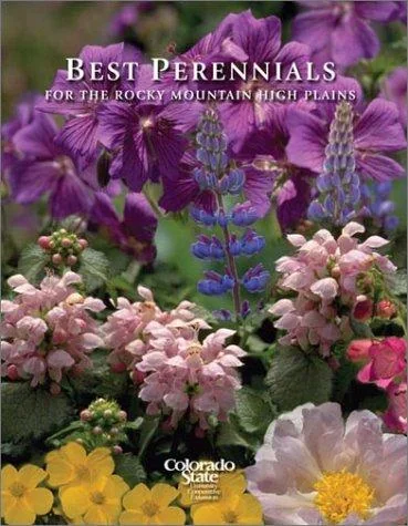 Best Perennials of the Rocky Mountains and High Plains (REV) (REV)