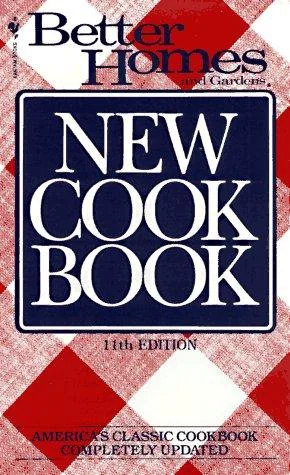 Better Homes and Gardens New Cook Book