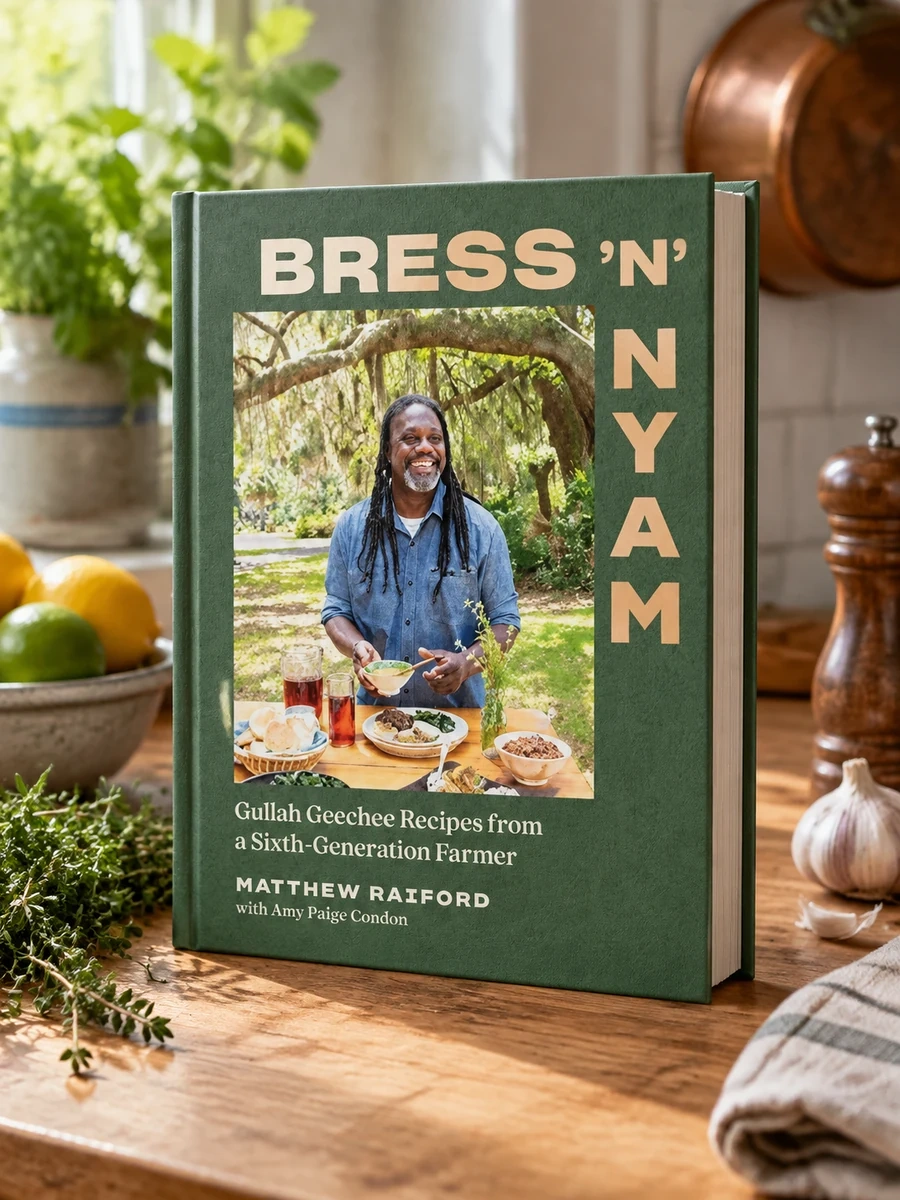 Bress 'n' Nyam: Gullah Geechee Recipes from a Sixth-Generation Farmer