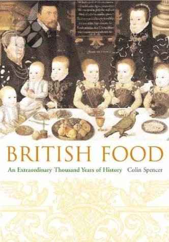 British Food: An Extraordinary Thousand Years of History