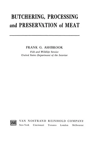 Butchering, Processing and Preservation of Meat (1955)