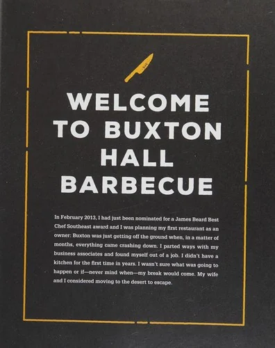 Buxton Hall Barbecue's Book of Smoke: Wood-Smoked Meat, Sides, and More