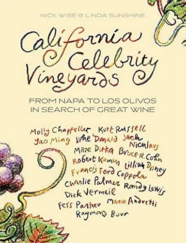 California Celebrity Vineyards by Wise, Nick