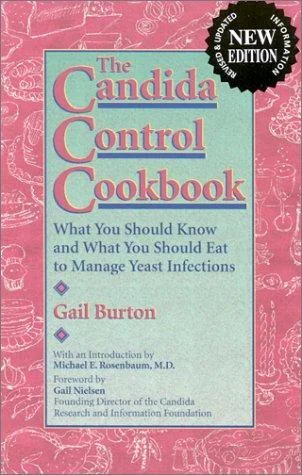 Candida Control Cookbook (Revised) by Burton, Gail