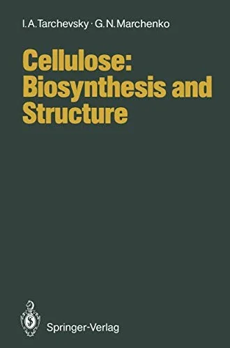 Cellulose: Biosynthesis and Structure (Softcover Reprint of the Original 1st 1991)