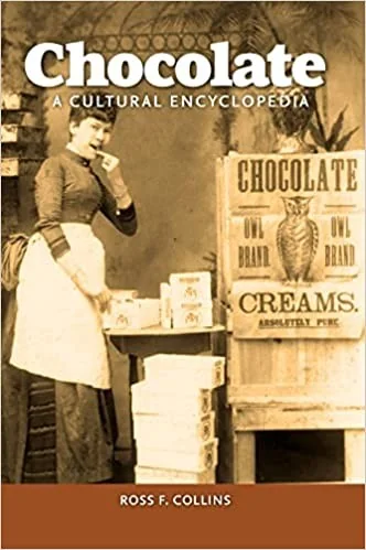 Chocolate: A Cultural Encyclopedia