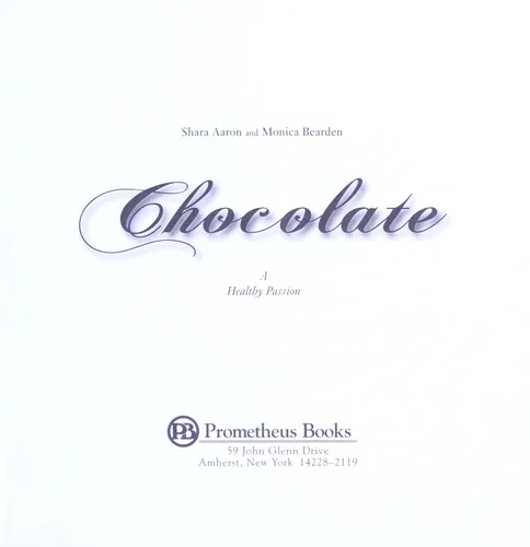 Chocolate - A Healthy Passion