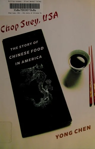Chop Suey, USA: The Story of Chinese Food in America