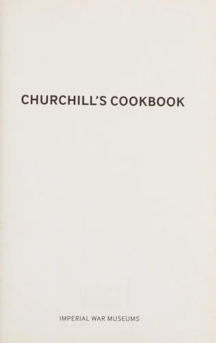 Churchill's Cookbook by Georgina, Landemare