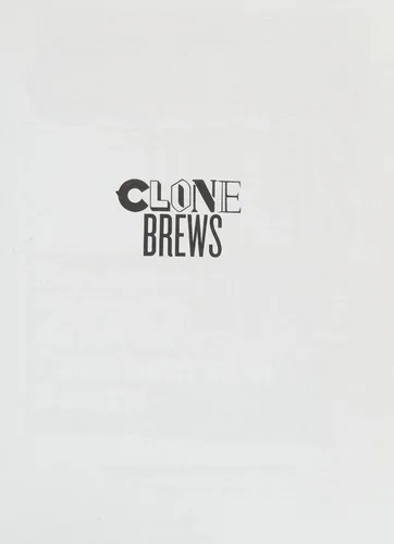 Clonebrews, 2nd Edition: Recipes for 200 Commercial Beers