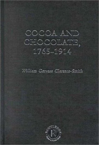 Cocoa and Chocolate, 1765-1914