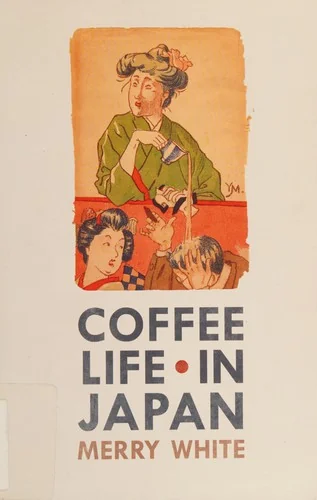 Coffee Life in Japan: Volume 36