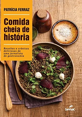 Comida cheia de historia