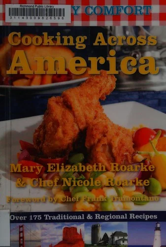 Cooking Across America: Over 175 Traditional & Regional Recipes
