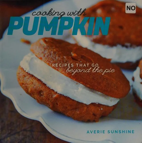 Cooking with Pumpkin: Recipes That Go Beyond the Pie