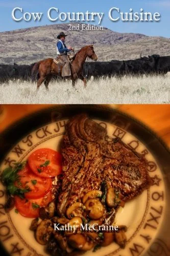 Cow Country Cuisine by McCraine, Kathy