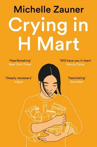 Crying in H Mart: A Memoir