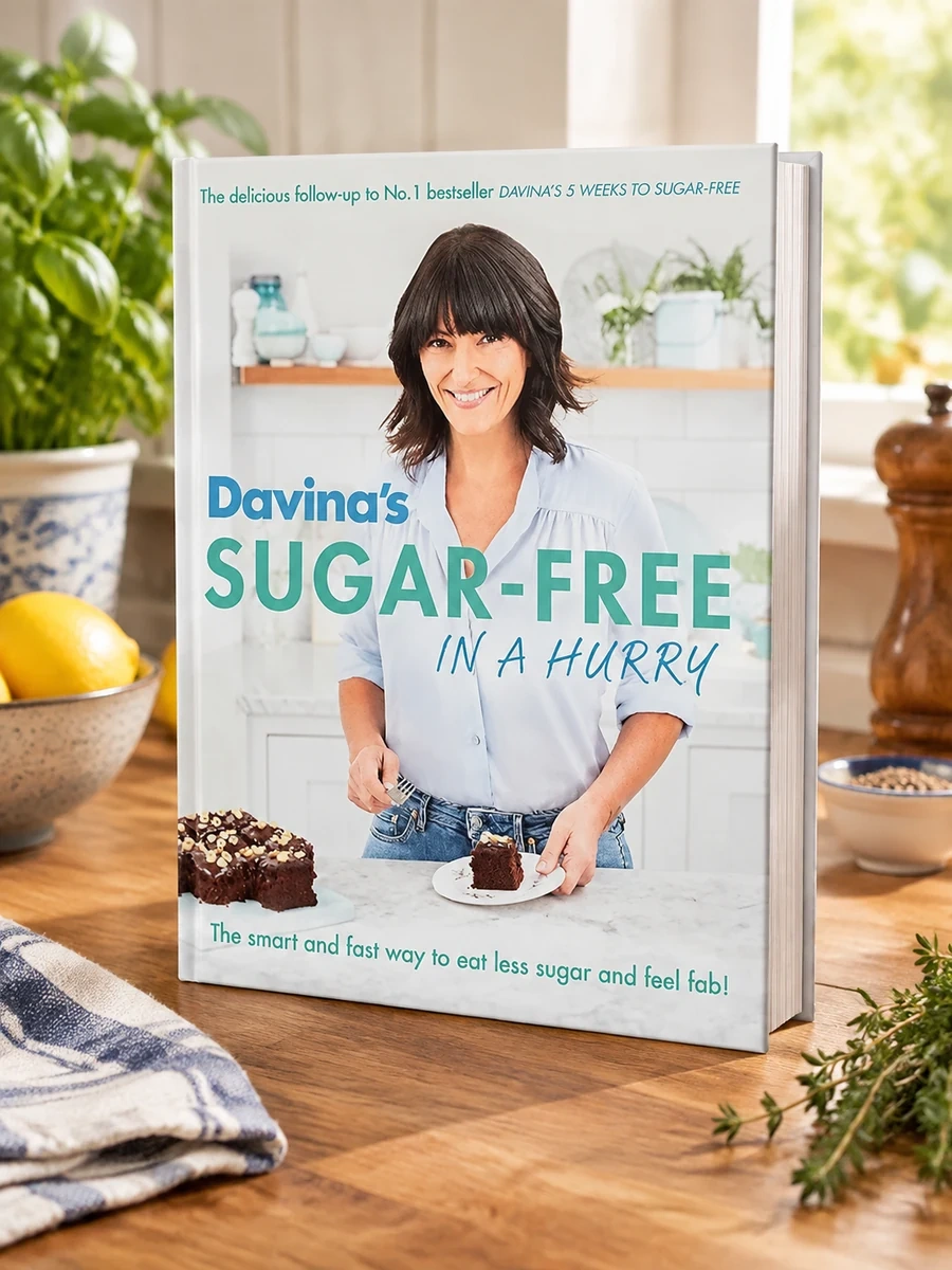 Davina's Sugar-Free in a Hurry: The Smart Way to Eat Less Sugar and Feel Fantastic