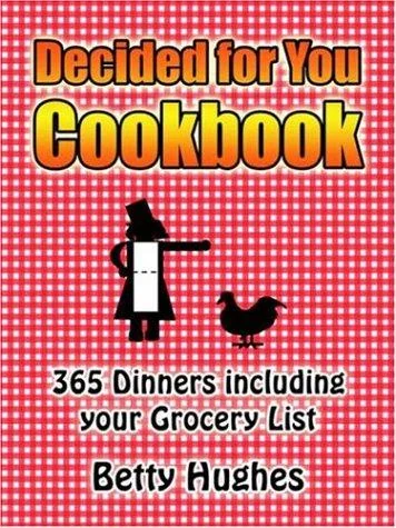 Decided for You Cookbook