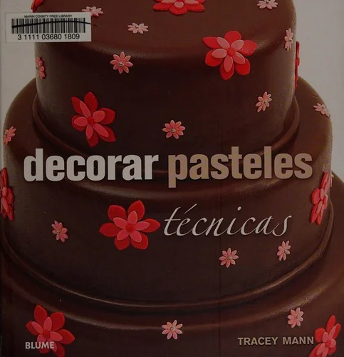 Decorar Pasteles: Tecnicas
