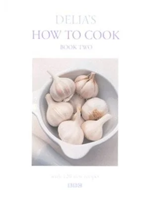 Delia's How to Cook: Book Two: Volume 2