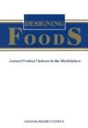 Designing Foods: Animal Product Options in the Marketplace