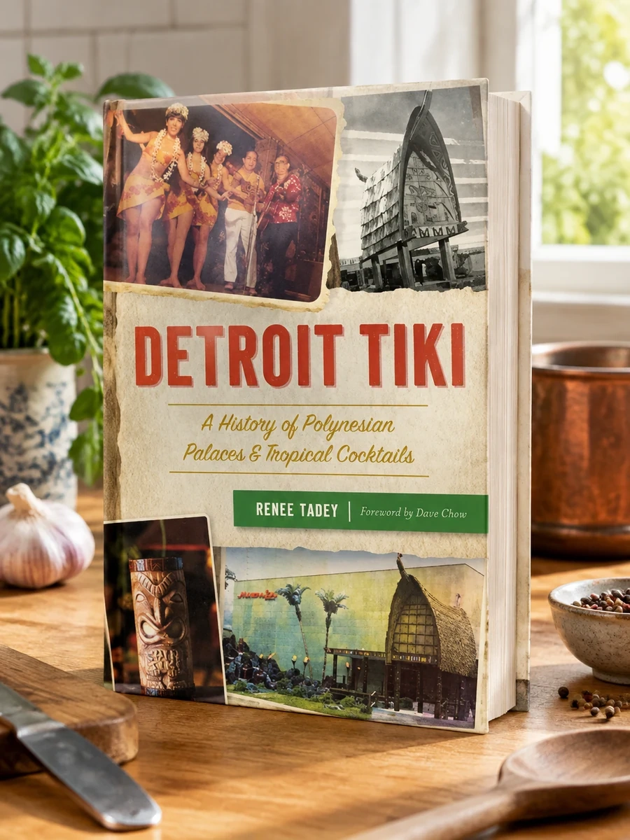 Detroit Tiki: A History of Polynesian Palaces & Tropical Cocktails
