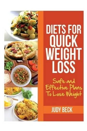 Diets for Quick Weight Loss: Safe and Effective Diet Ideas That Will Help You Lose Weight