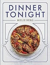 Dinner Tonight: Simple Meals Full of Mediterranean Flavor