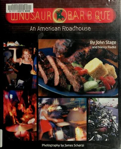 Dinosaur Bar-B-Que: An American Roadhouse
